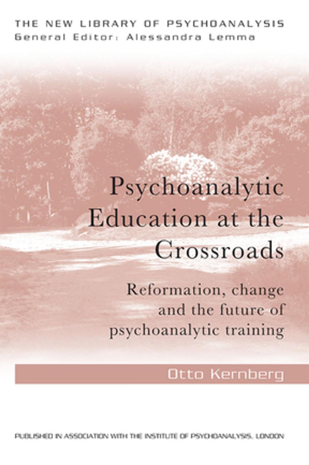 Big bigCover of Psychoanalytic Education at the Crossroads