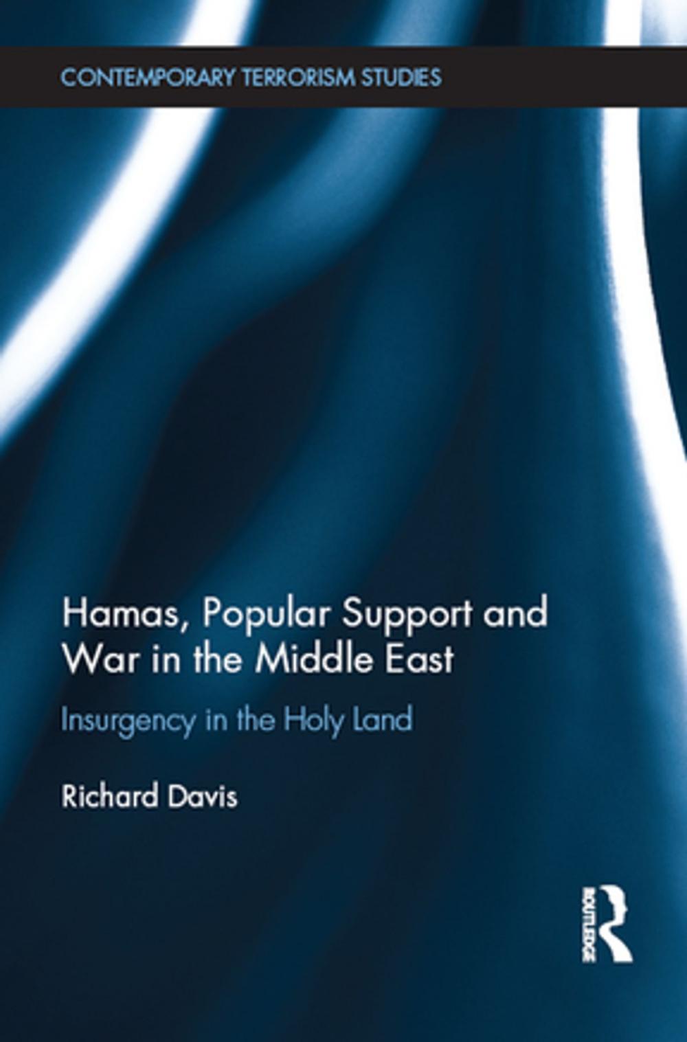 Big bigCover of Hamas, Popular Support and War in the Middle East