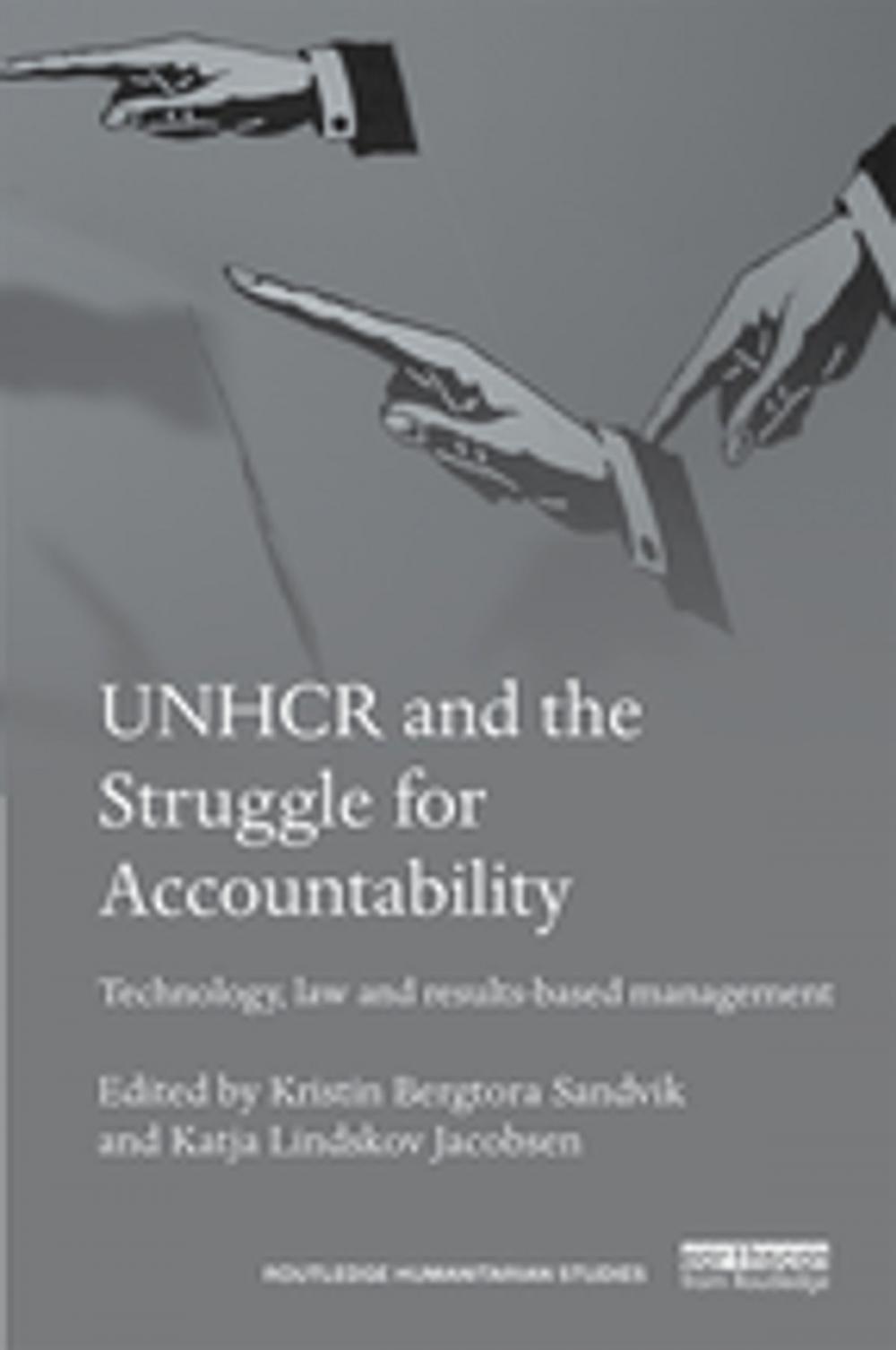 Big bigCover of UNHCR and the Struggle for Accountability