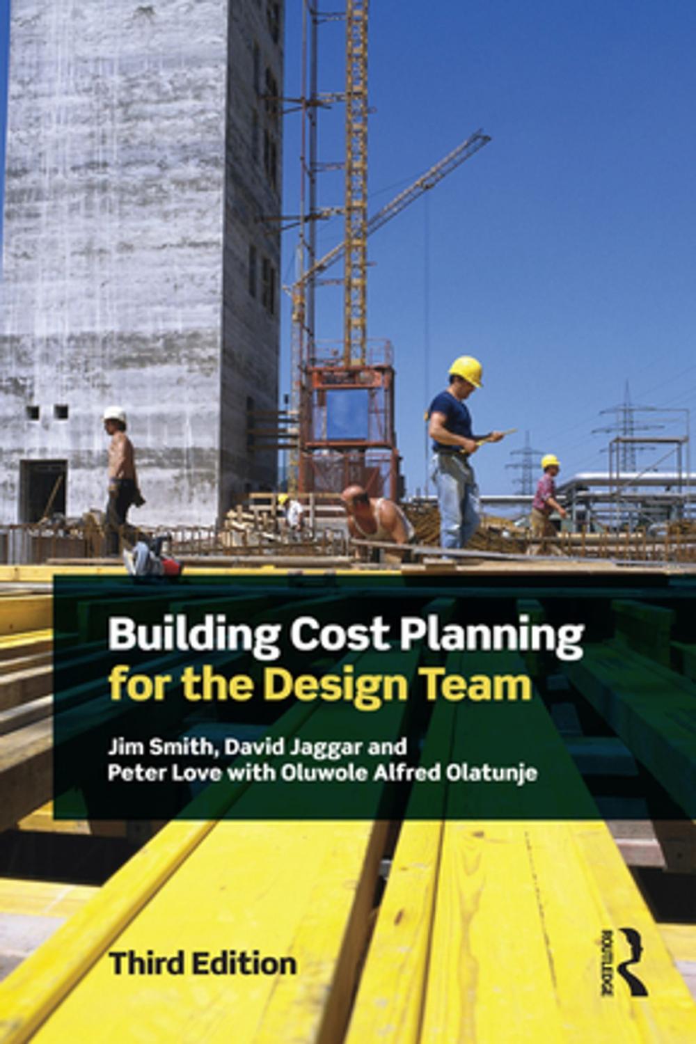 Big bigCover of Building Cost Planning for the Design Team