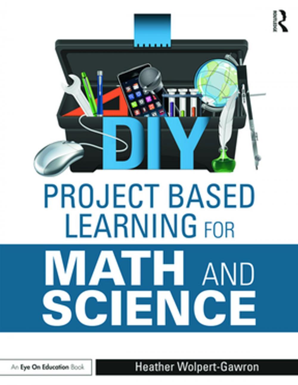 Big bigCover of DIY Project Based Learning for Math and Science