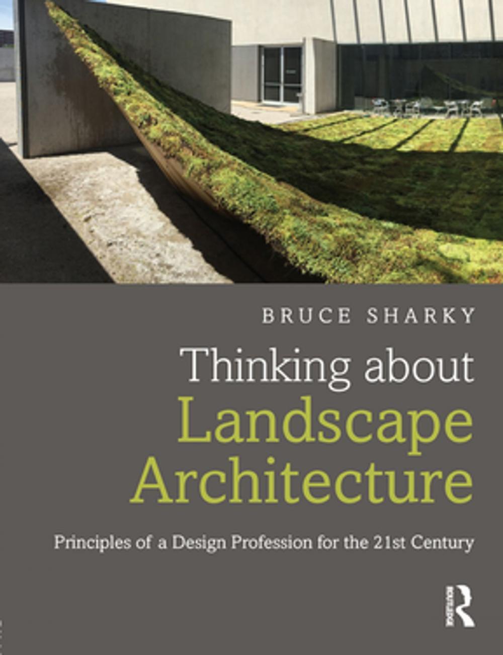 Big bigCover of Thinking about Landscape Architecture