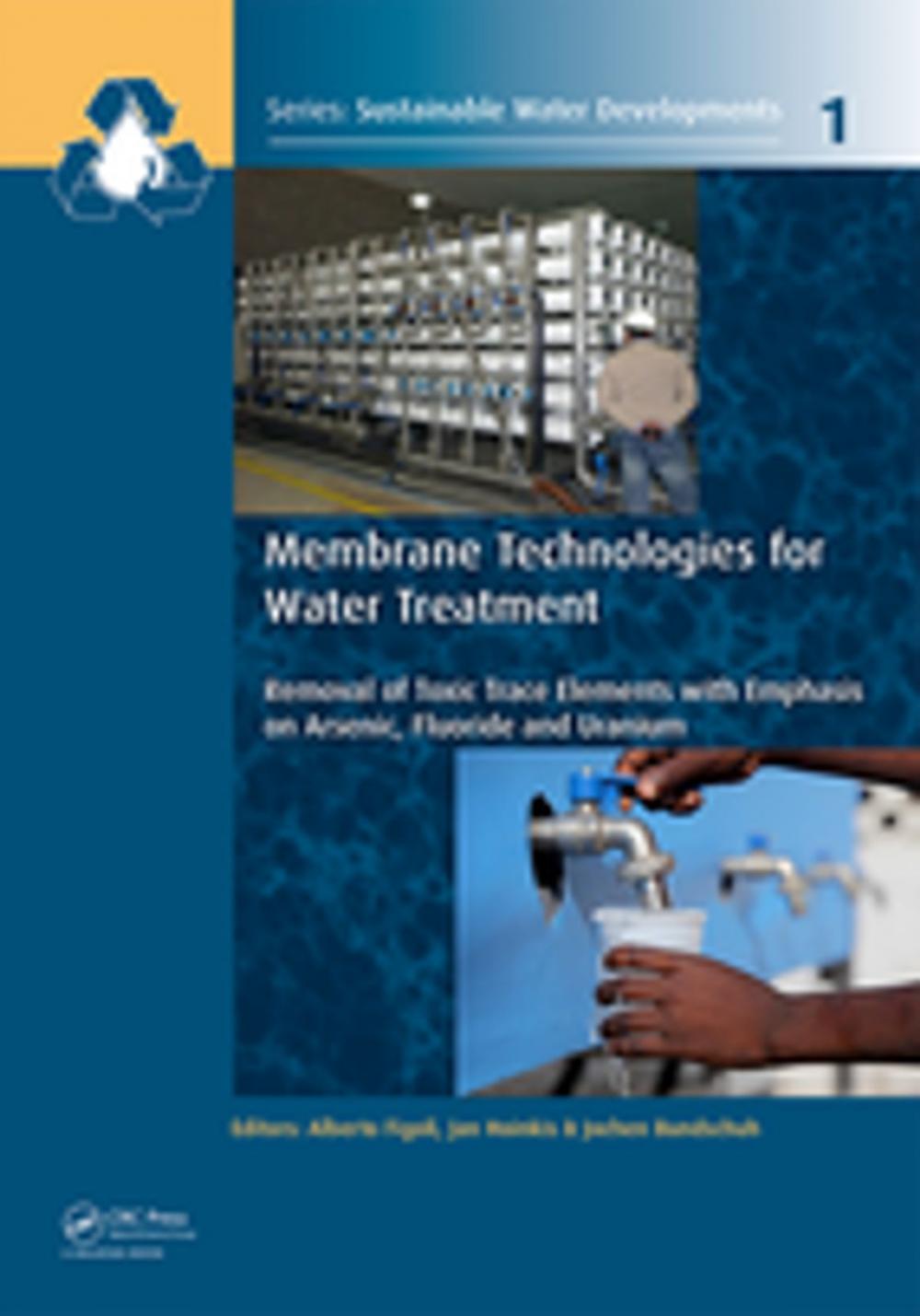 Big bigCover of Membrane Technologies for Water Treatment