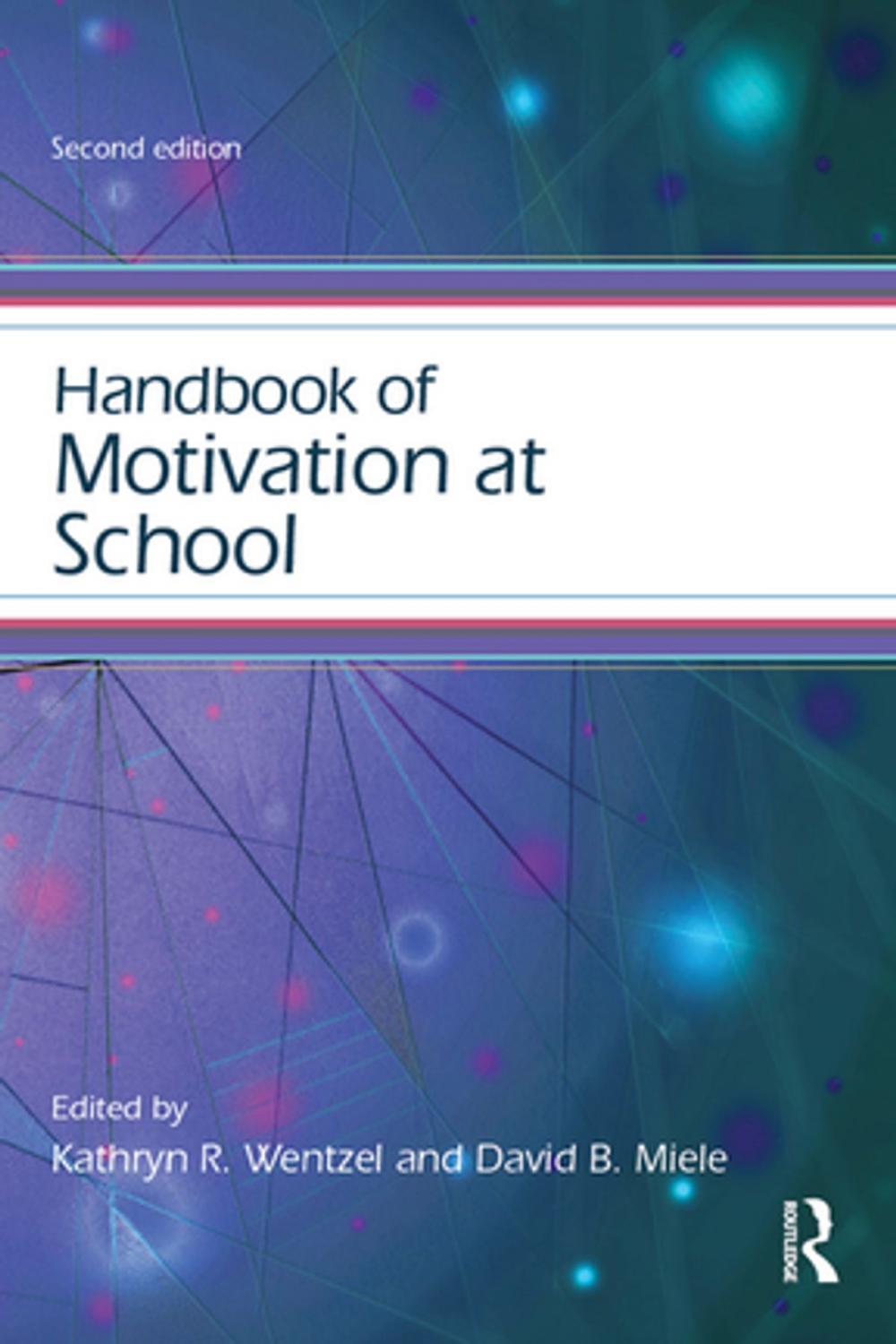 Big bigCover of Handbook of Motivation at School