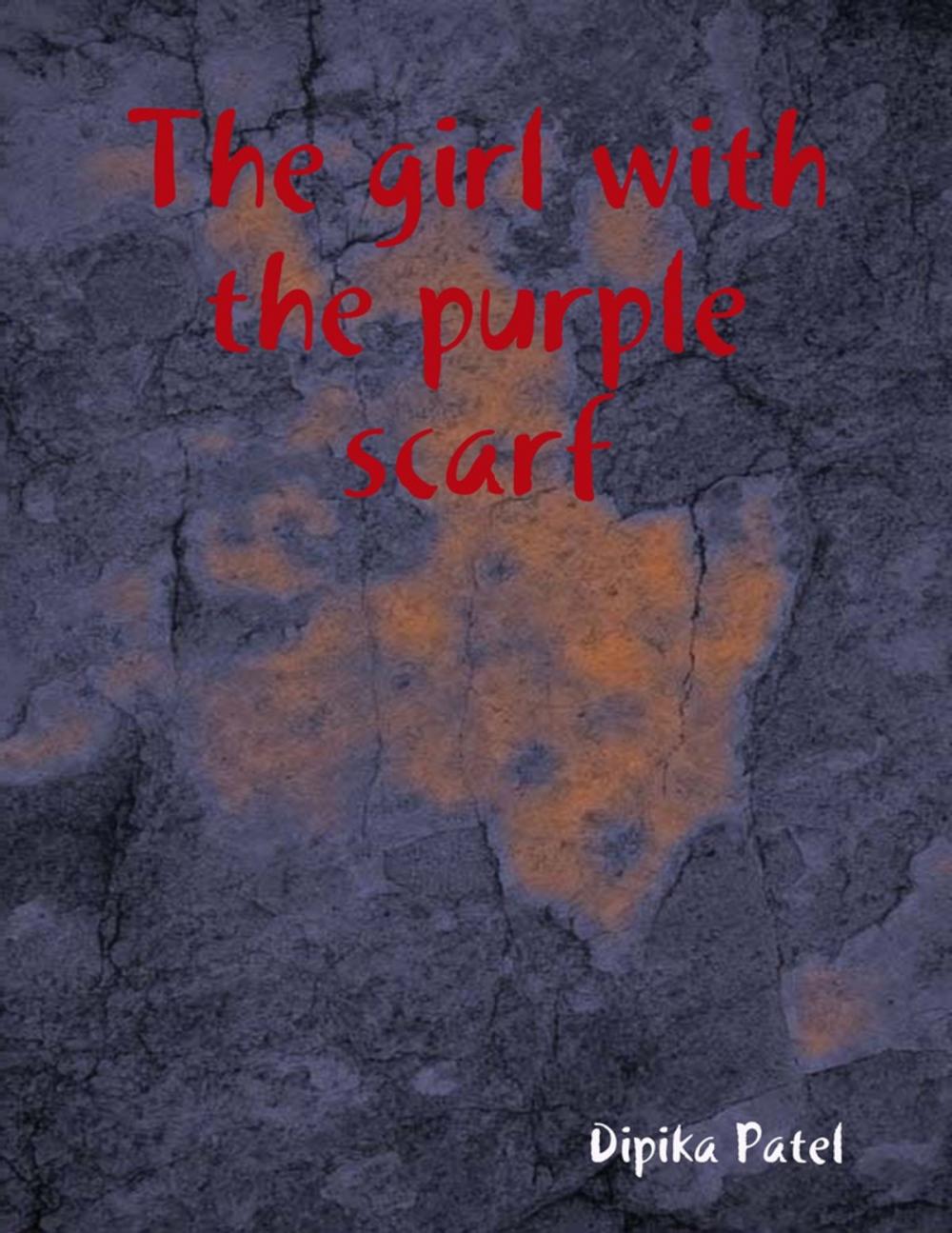 Big bigCover of The Girl With the Purple Scarf