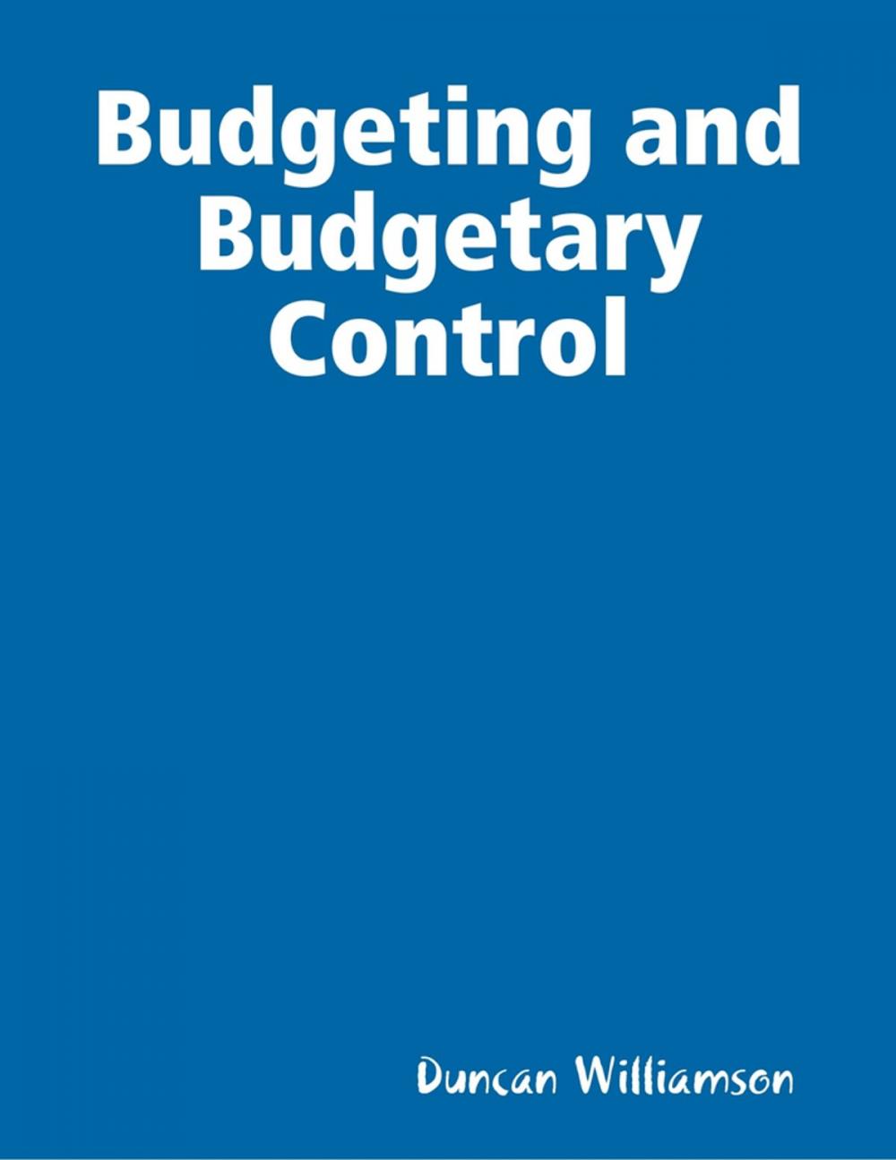 Big bigCover of Budgeting and Budgetary Control