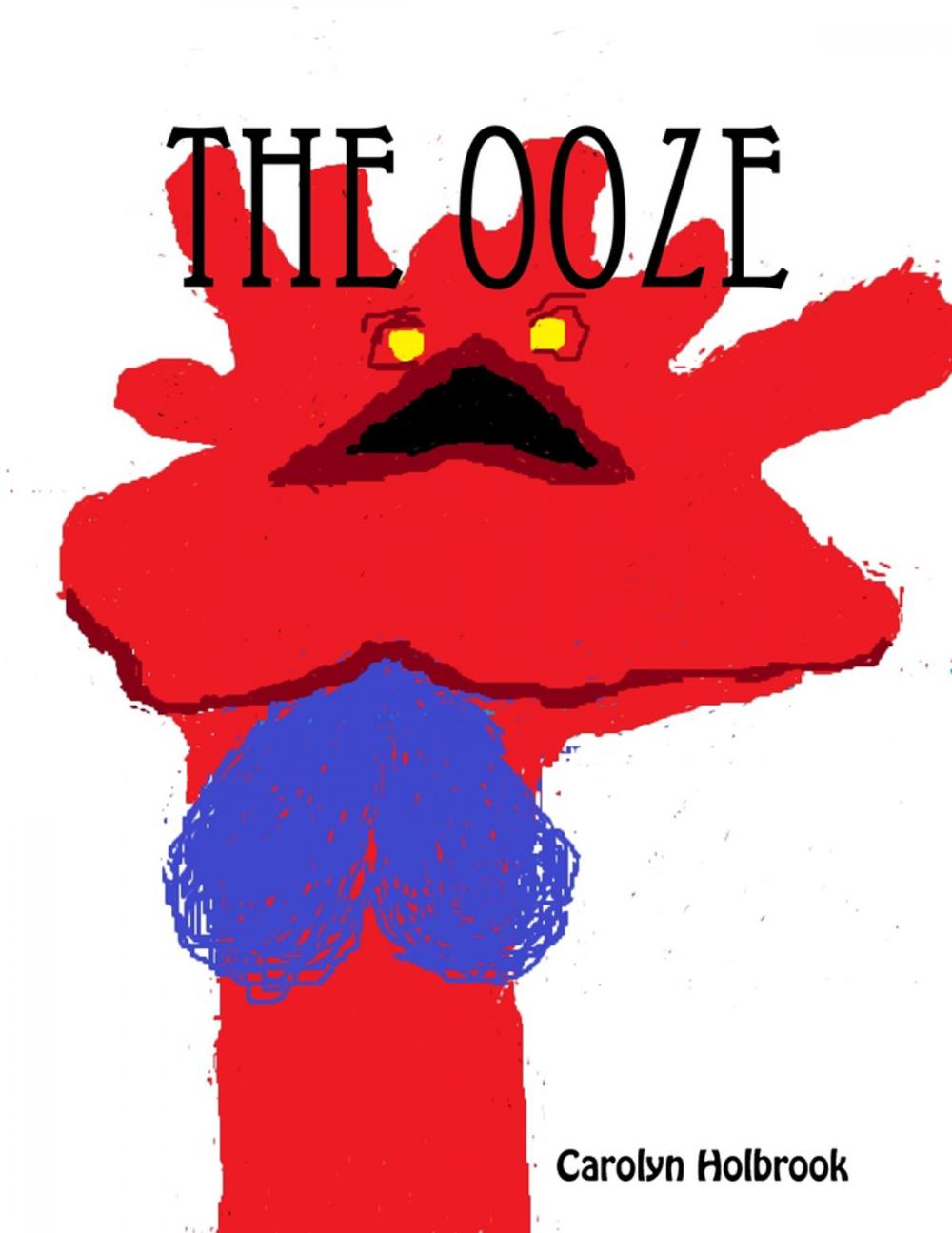 Big bigCover of The Ooze