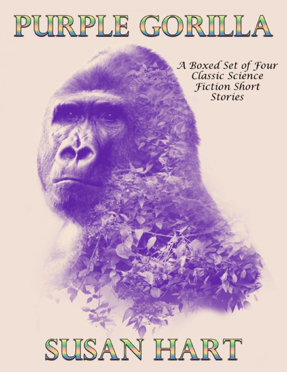 Big bigCover of Purple Gorilla: A Boxed Set of Four Classic Science Fiction Short Stories