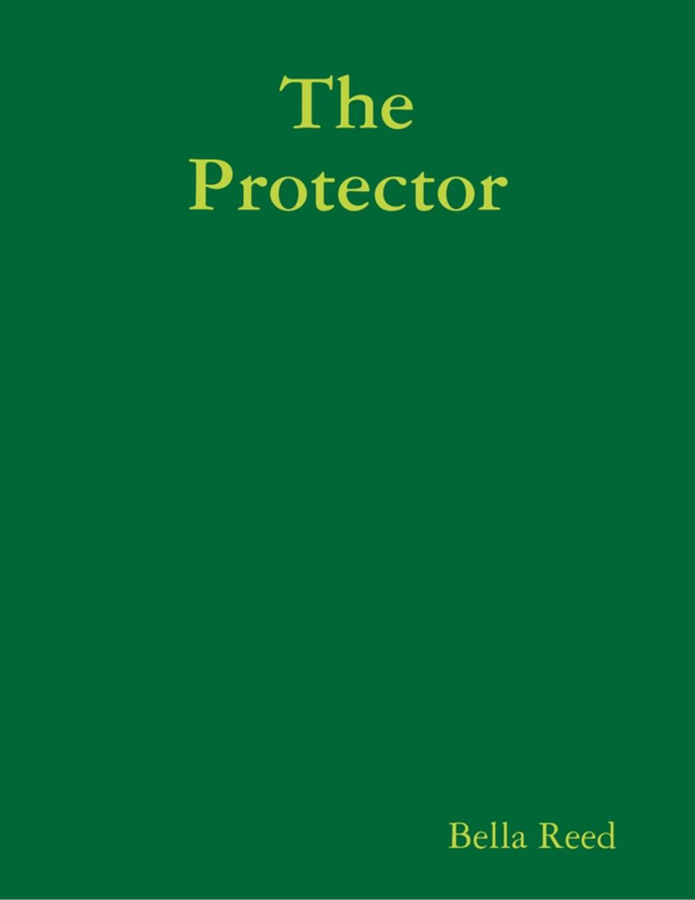 Big bigCover of The Protector