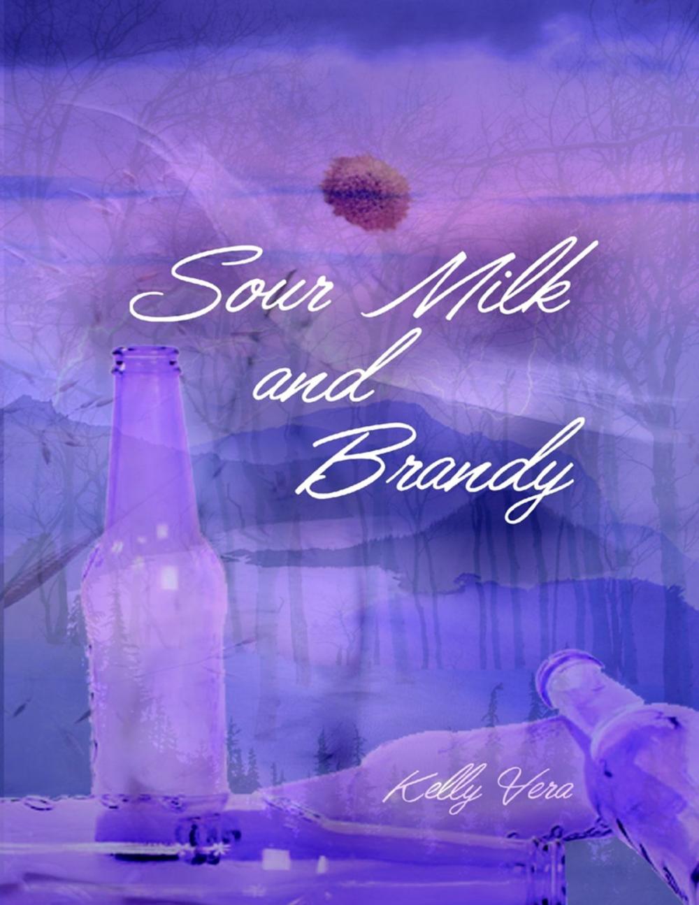 Big bigCover of Sour Milk and Brandy