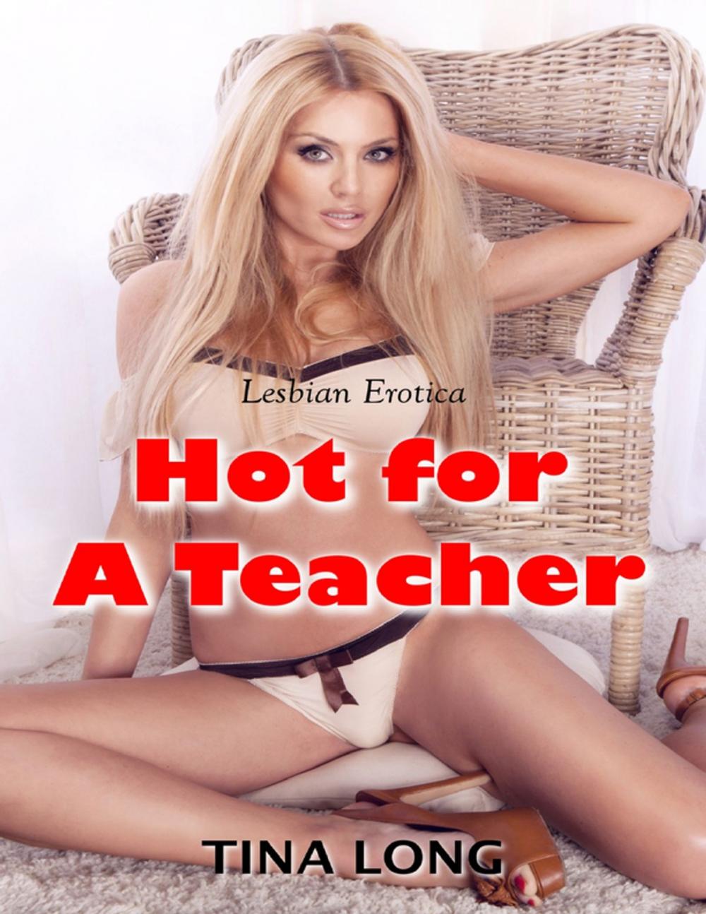 Big bigCover of Hot for a Teacher (Lesbian Erotica)