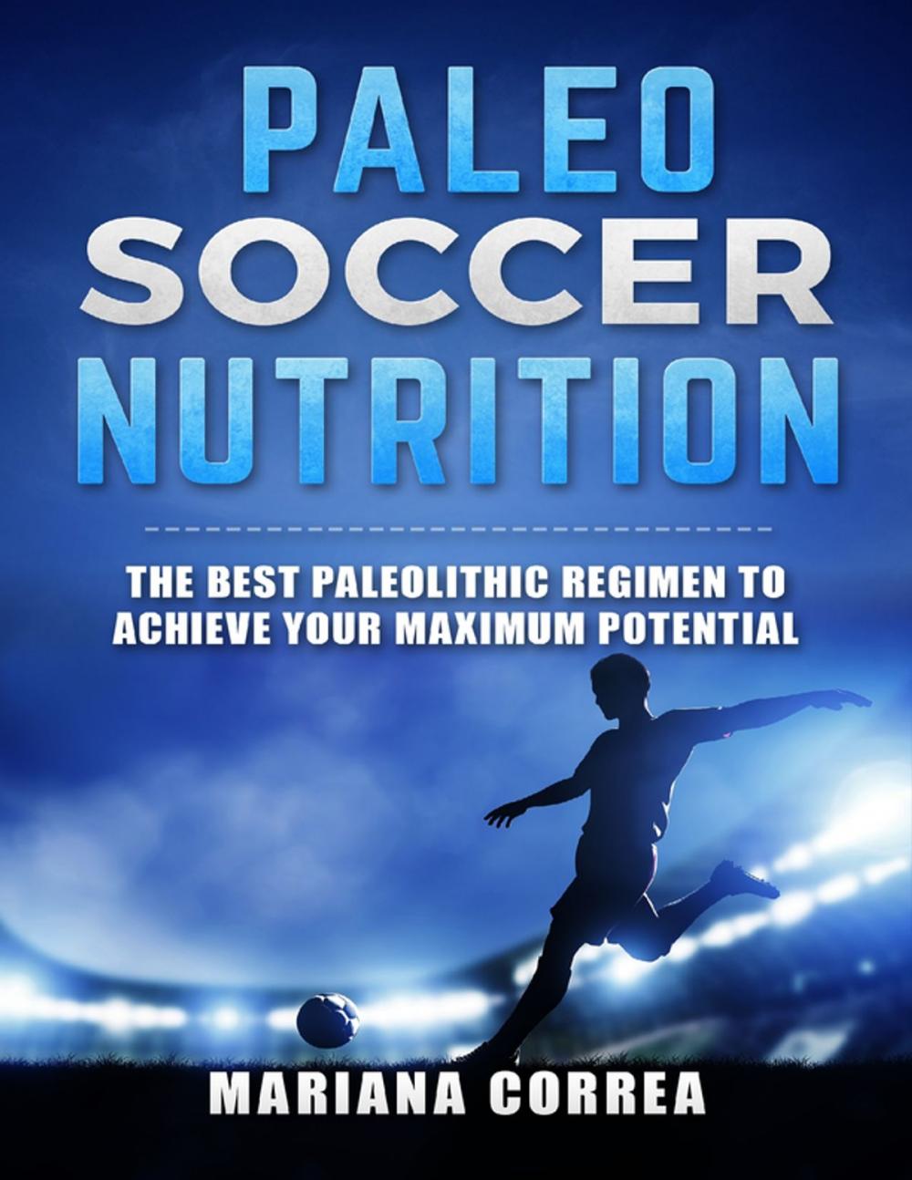 Big bigCover of Paleo Soccer Nutrition