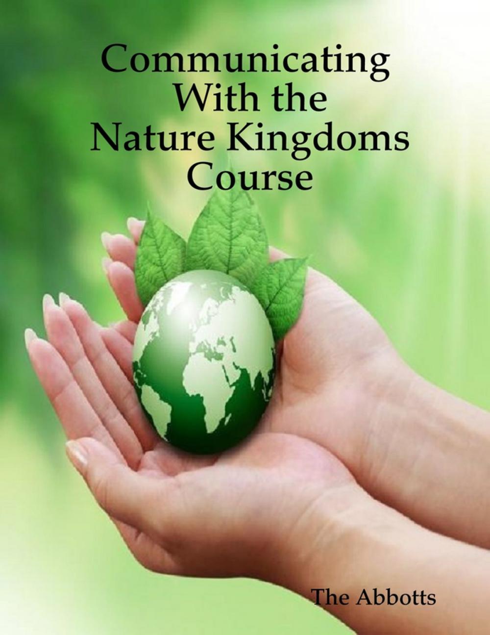 Big bigCover of Communicating With the Nature Kingdoms Course