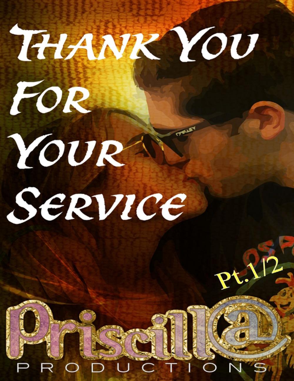 Big bigCover of Thank You for Your Service, Pt 1