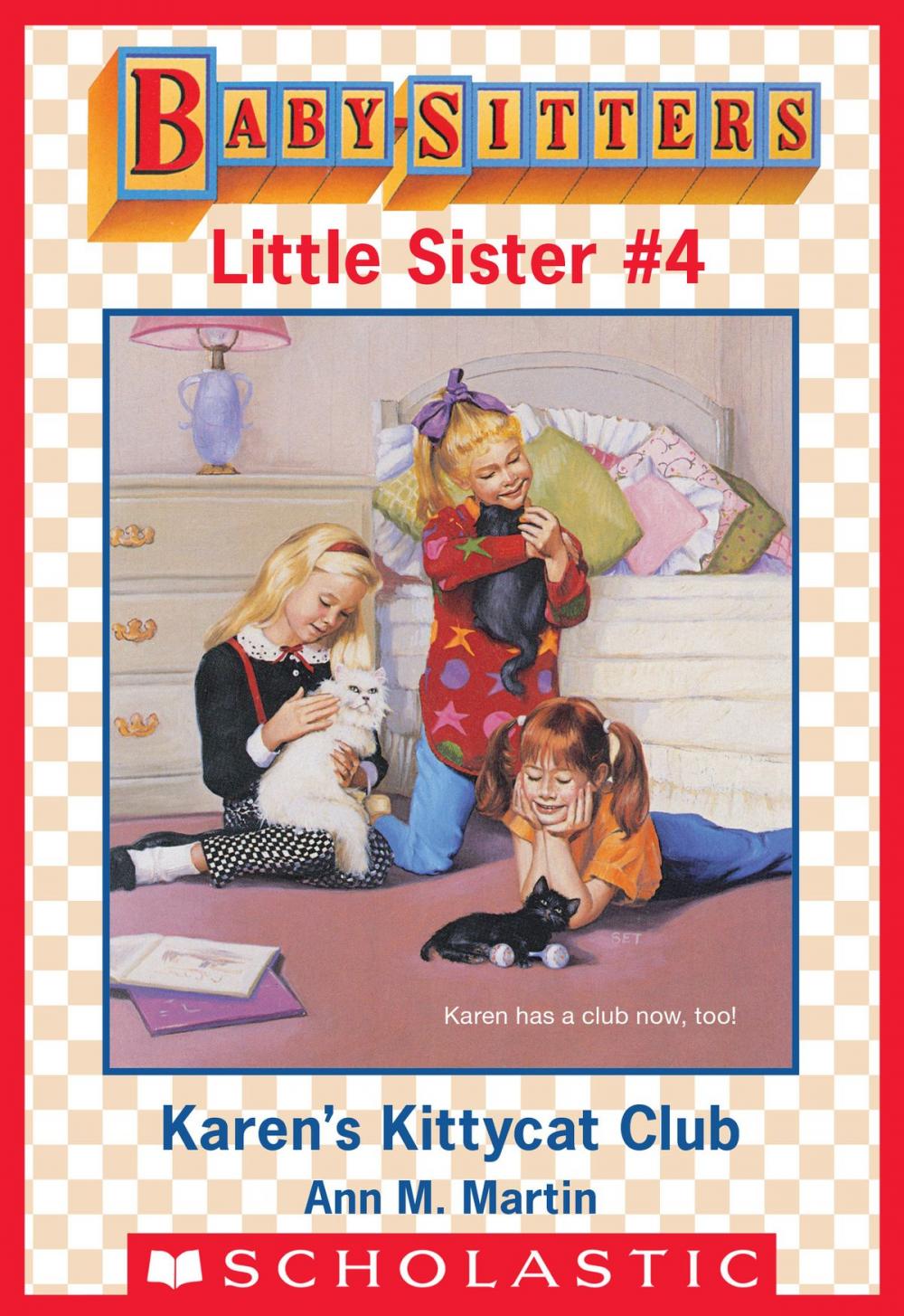 Big bigCover of Karen's Kittycat Club (Baby-Sitters Little Sister #4)