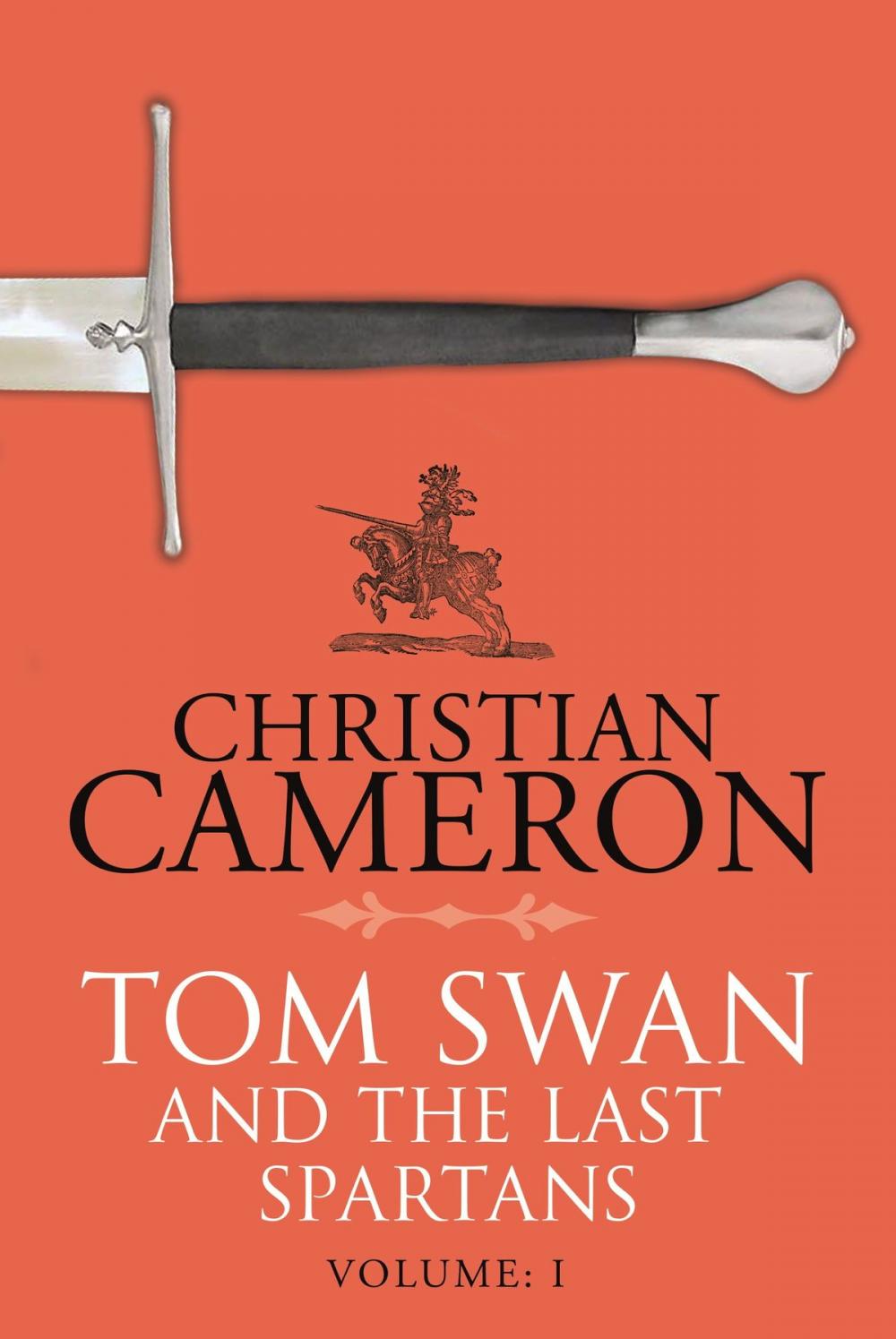 Big bigCover of Tom Swan and the Last Spartans: Part One