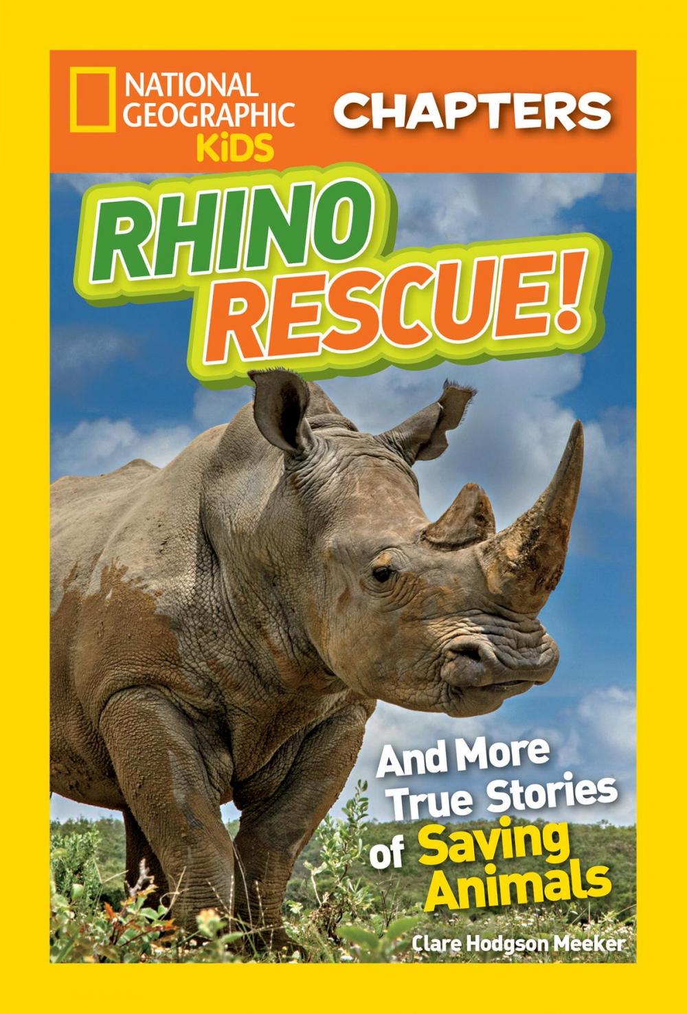 Big bigCover of National Geographic Kids Chapters: Rhino Rescue