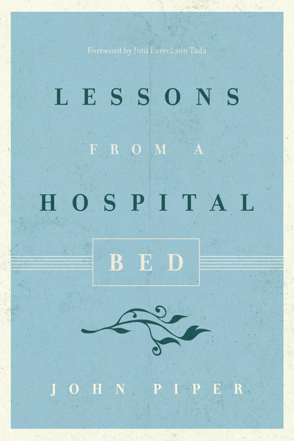 Big bigCover of Lessons from a Hospital Bed