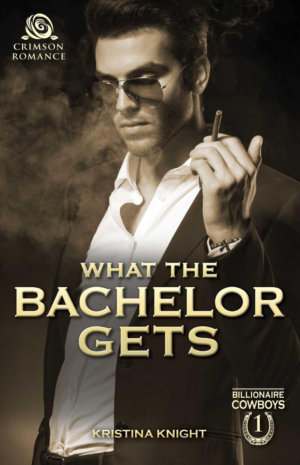 Big bigCover of What the Bachelor Gets