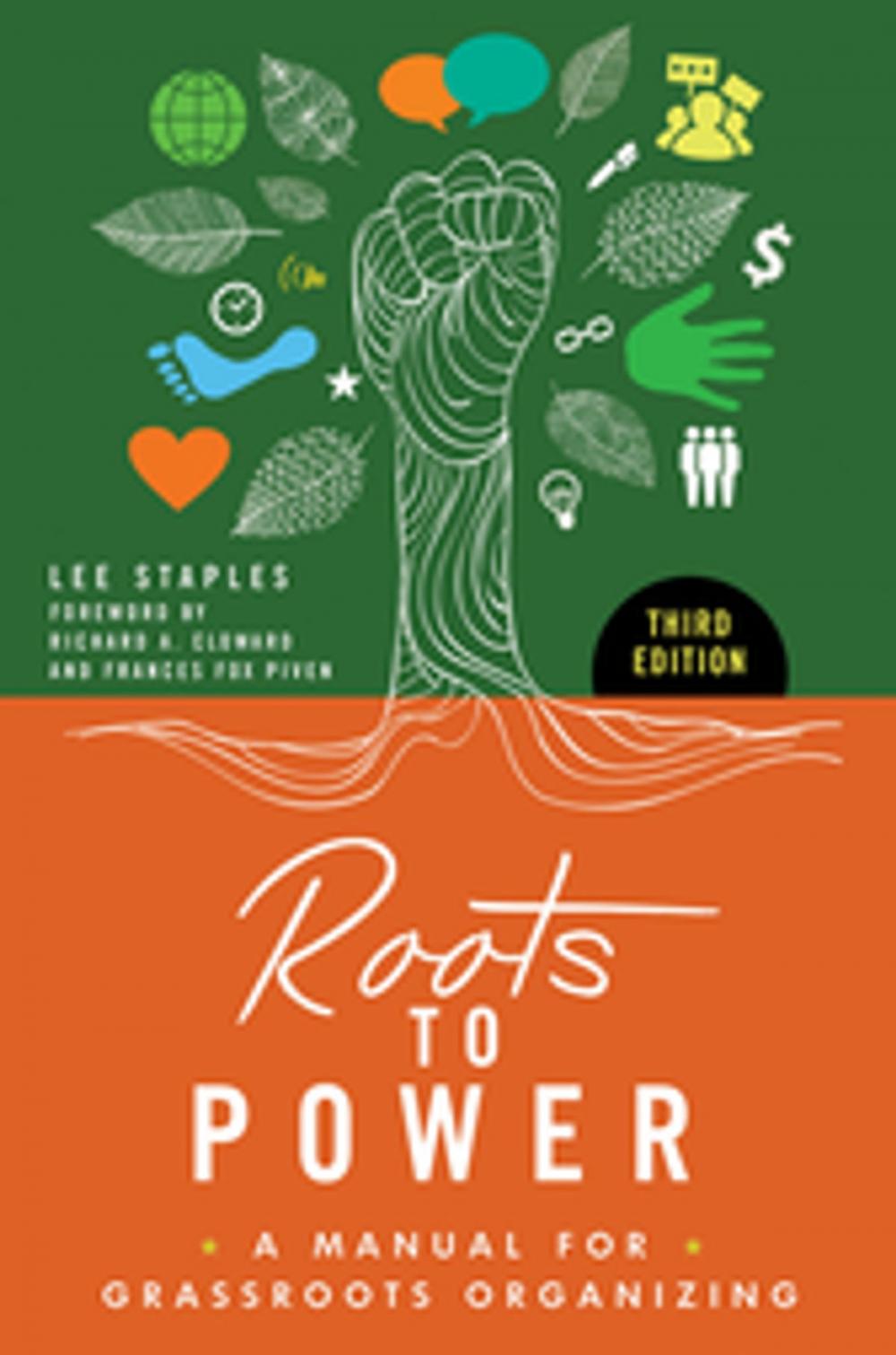 Big bigCover of Roots to Power: A Manual for Grassroots Organizing, 3rd Edition