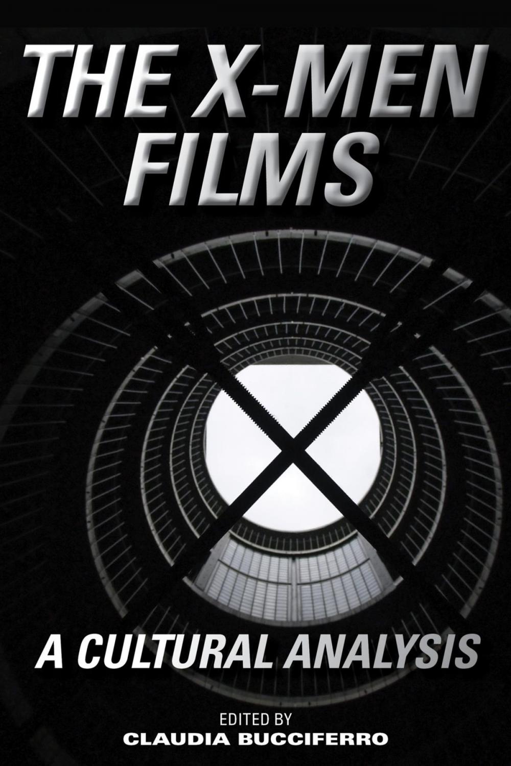 Big bigCover of The X-Men Films