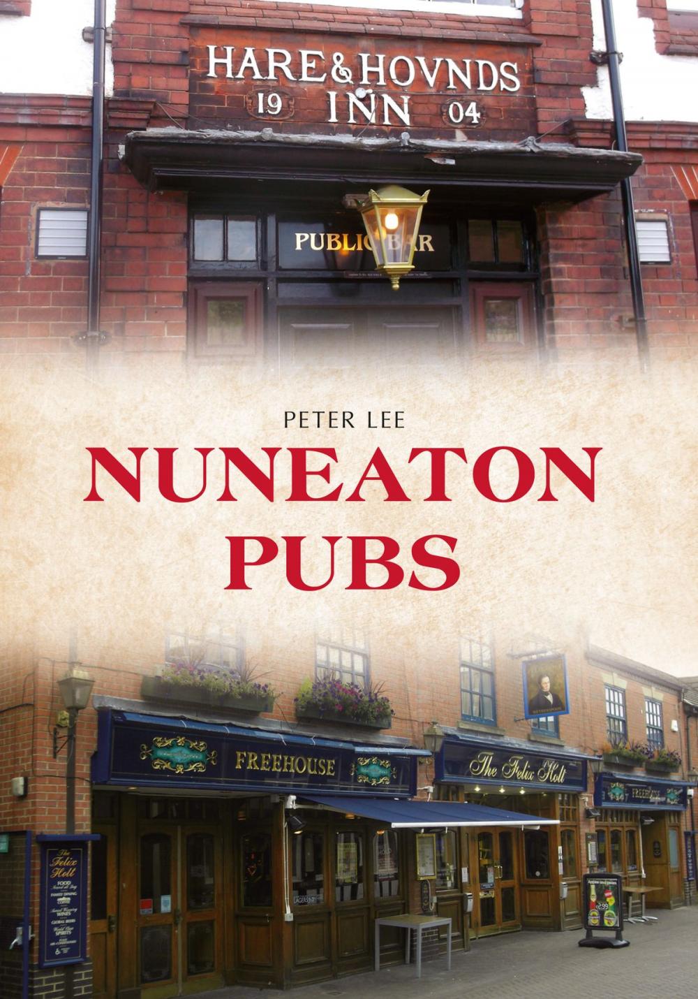 Big bigCover of Nuneaton Pubs