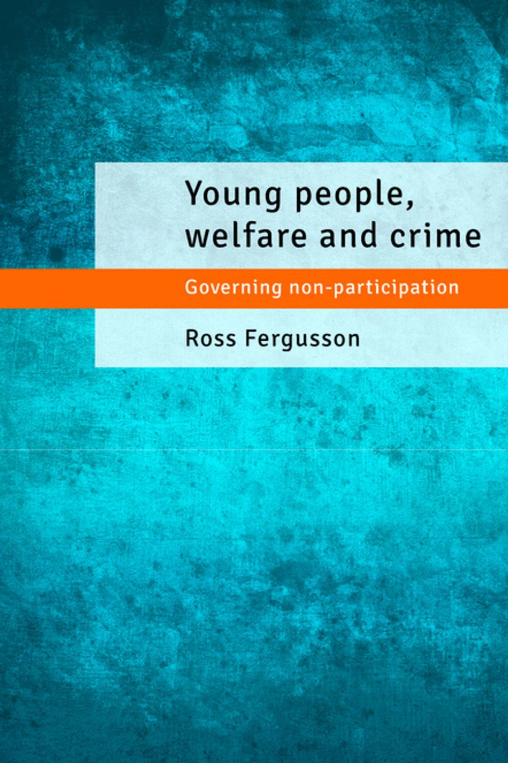 Big bigCover of Young people, welfare and crime