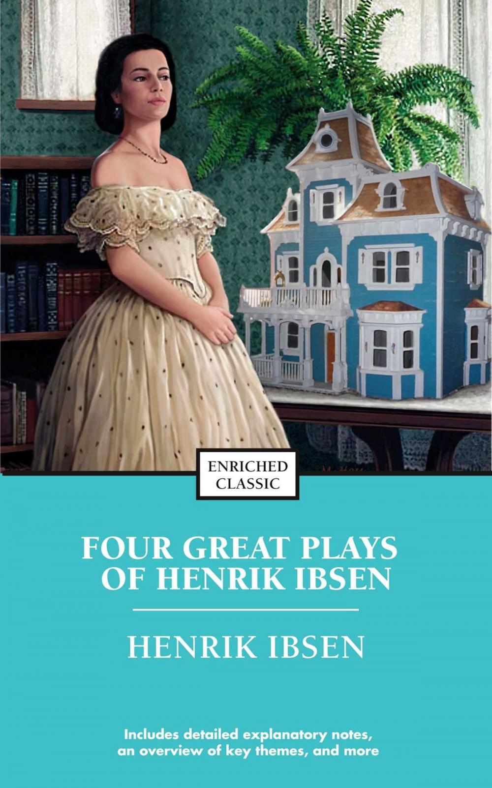 Big bigCover of Four Great Plays of Henrik Ibsen