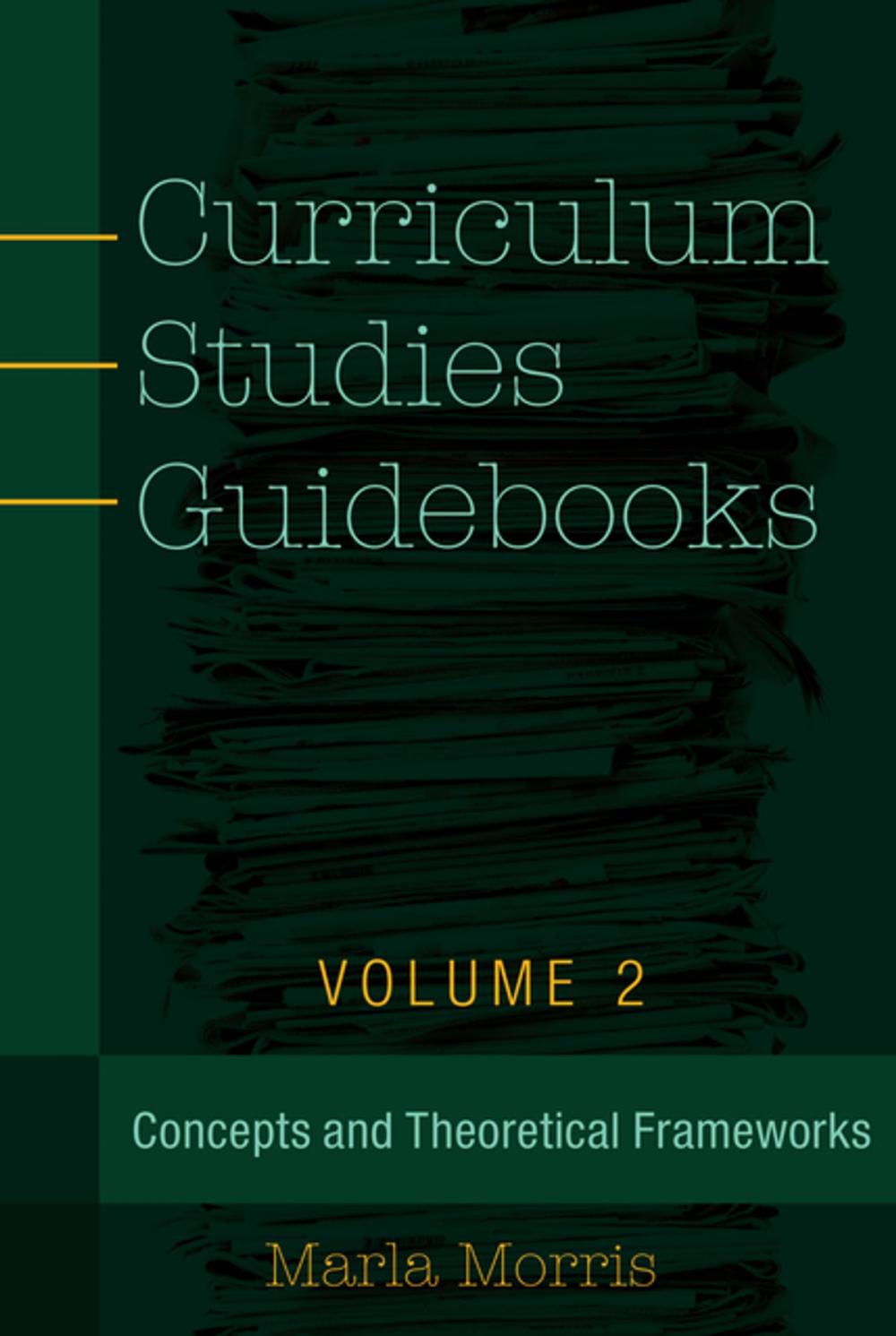 Big bigCover of Curriculum Studies Guidebooks