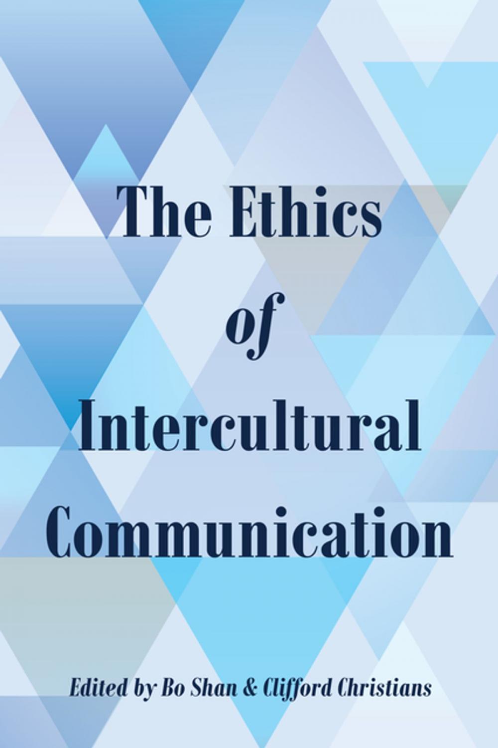 Big bigCover of The Ethics of Intercultural Communication