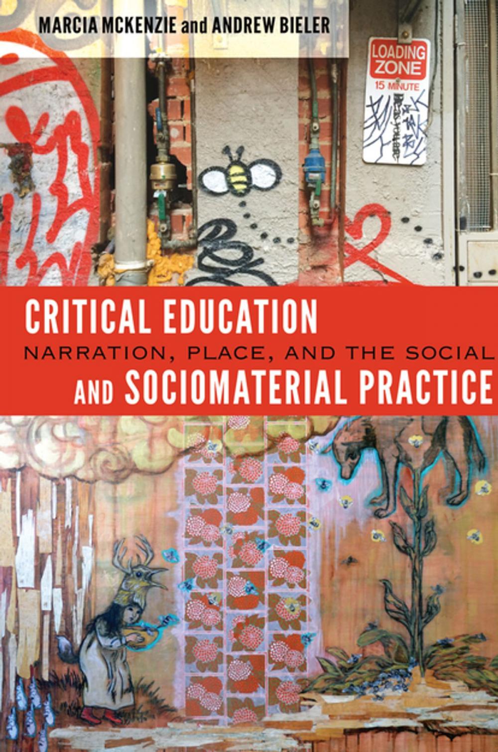 Big bigCover of Critical Education and Sociomaterial Practice