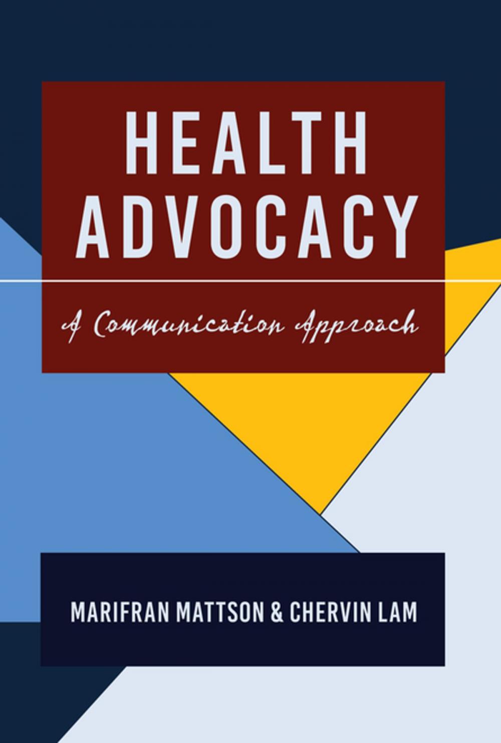 Big bigCover of Health Advocacy