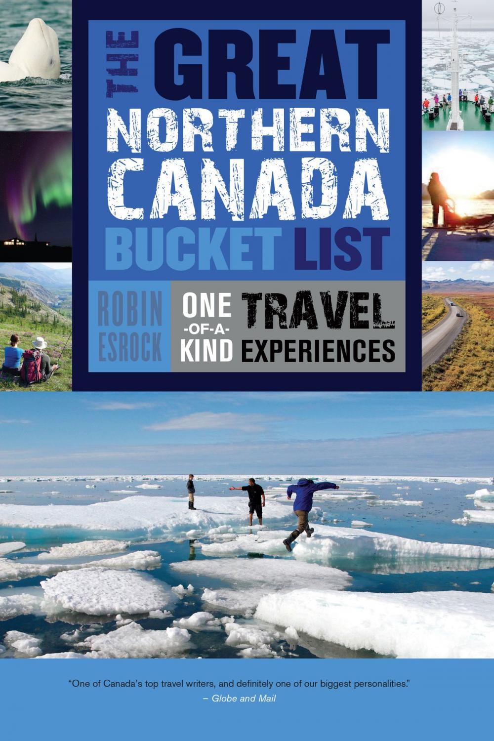 Big bigCover of The Great Northern Canada Bucket List