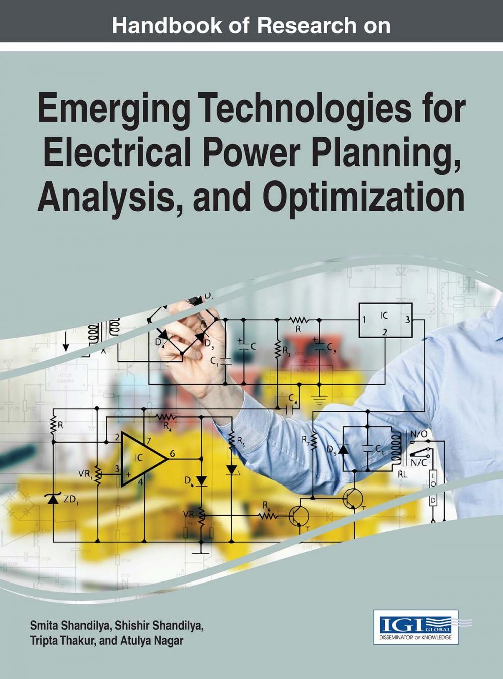 Big bigCover of Handbook of Research on Emerging Technologies for Electrical Power Planning, Analysis, and Optimization