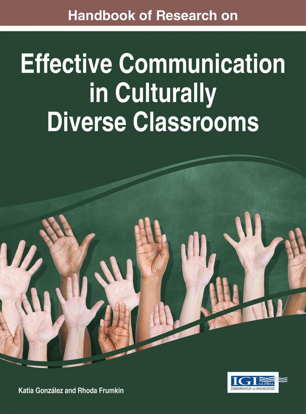 Big bigCover of Handbook of Research on Effective Communication in Culturally Diverse Classrooms