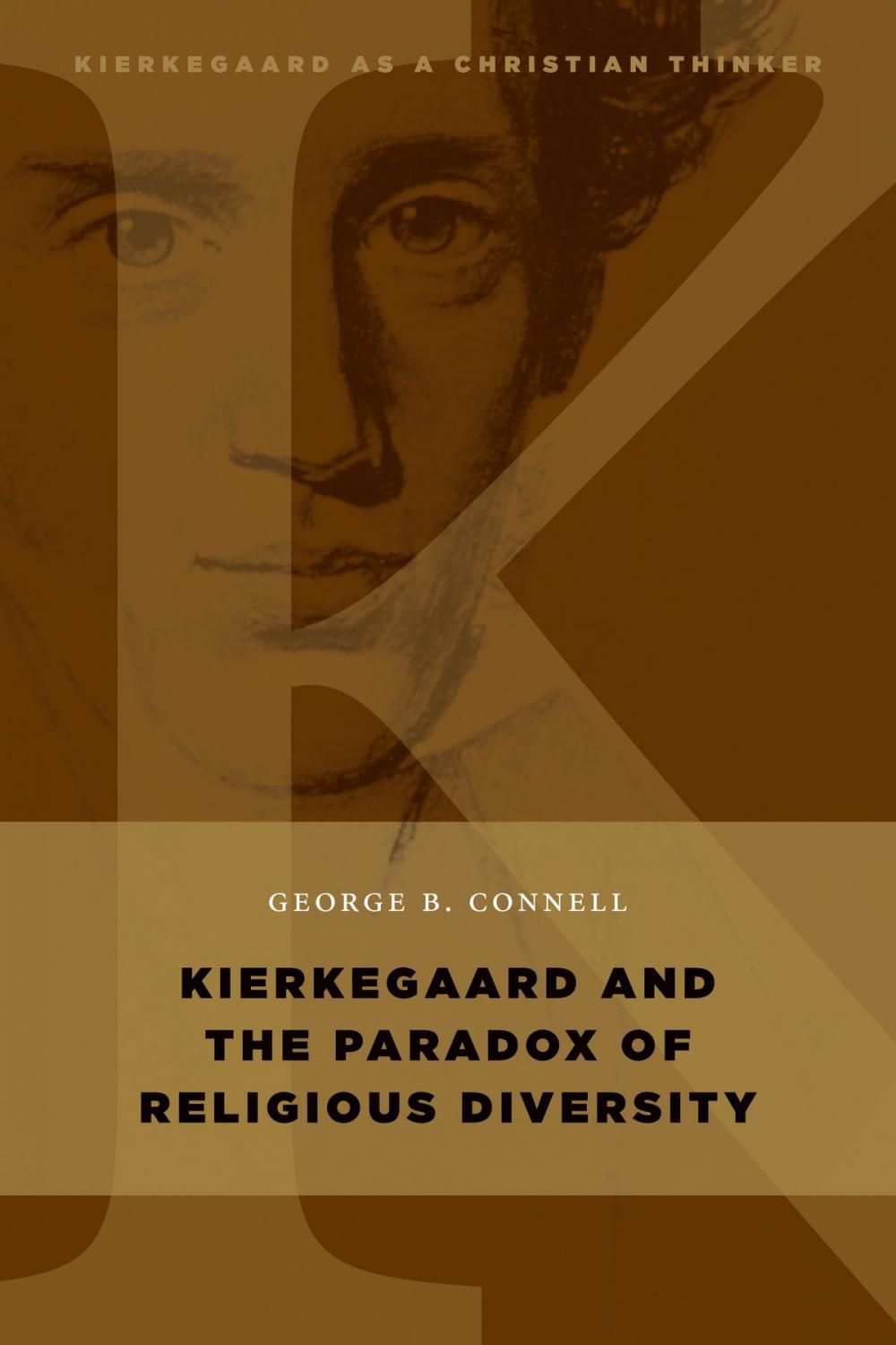 Big bigCover of Kierkegaard and the Paradox of Religious Diversity