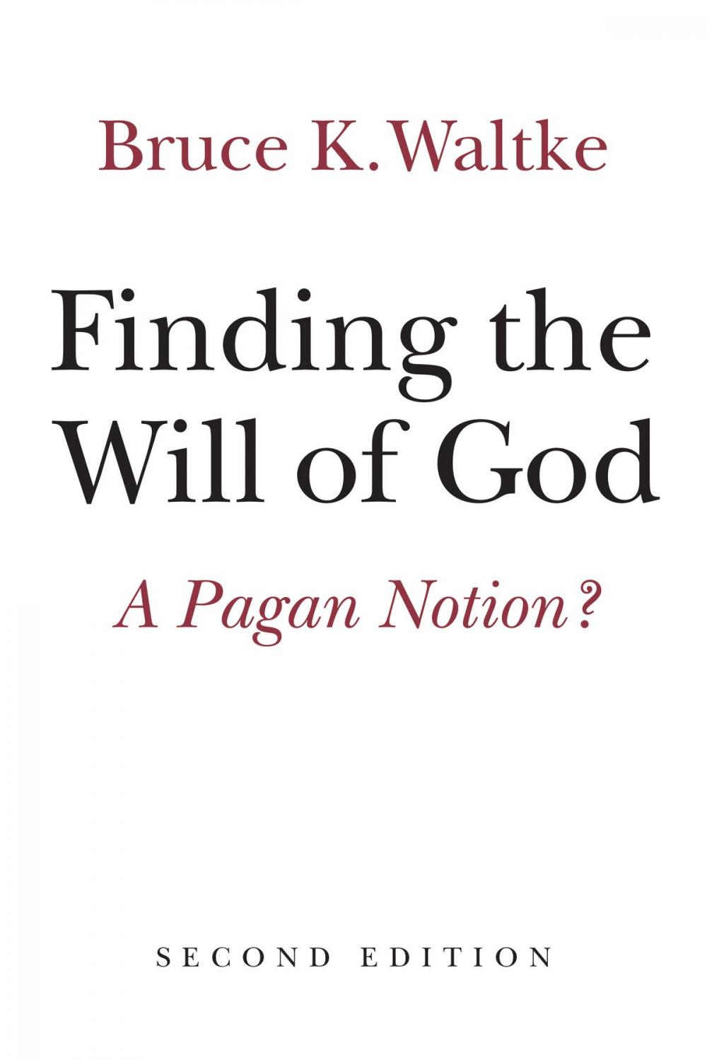 Big bigCover of Finding the Will of God