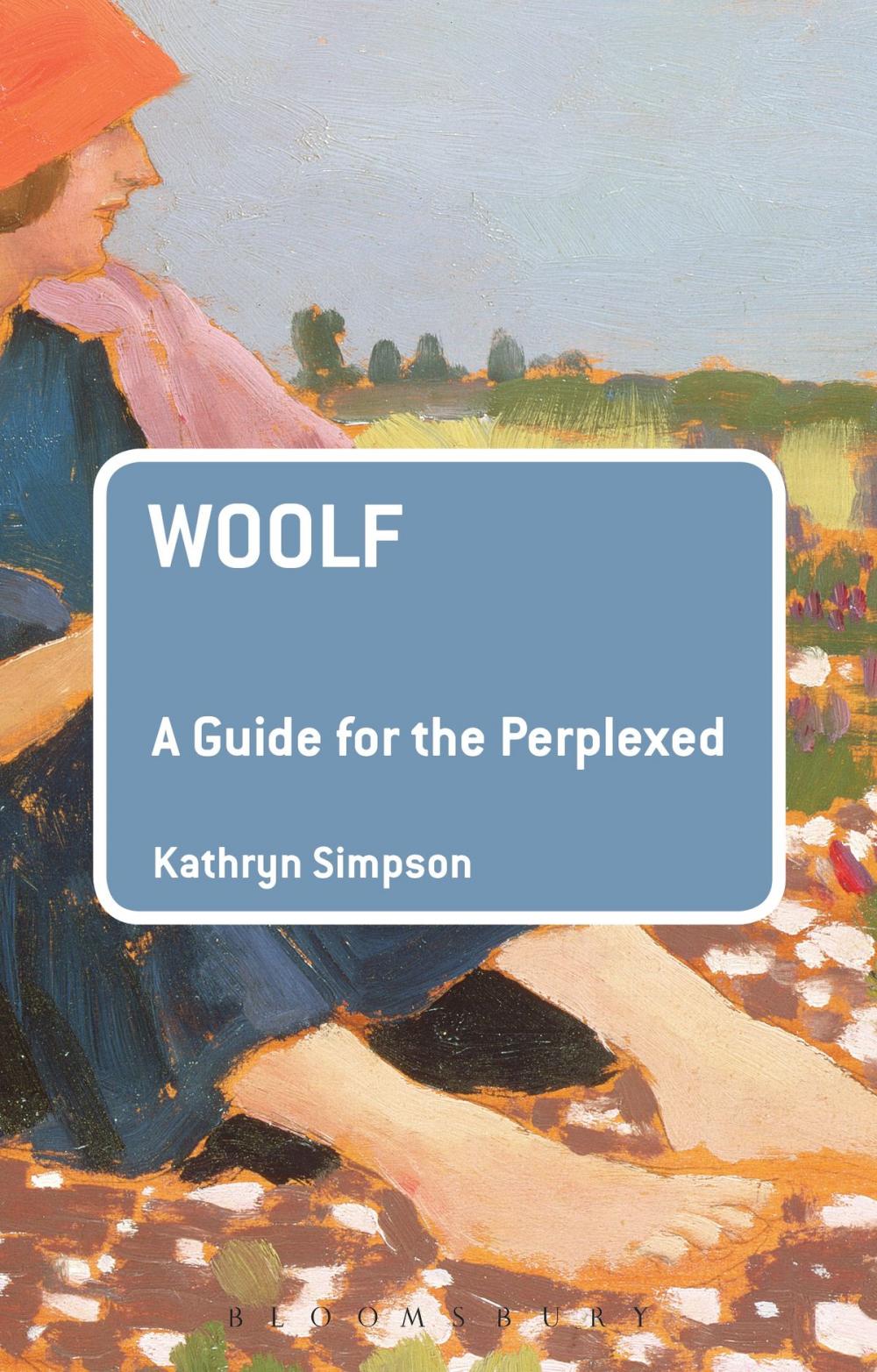 Big bigCover of Woolf: A Guide for the Perplexed