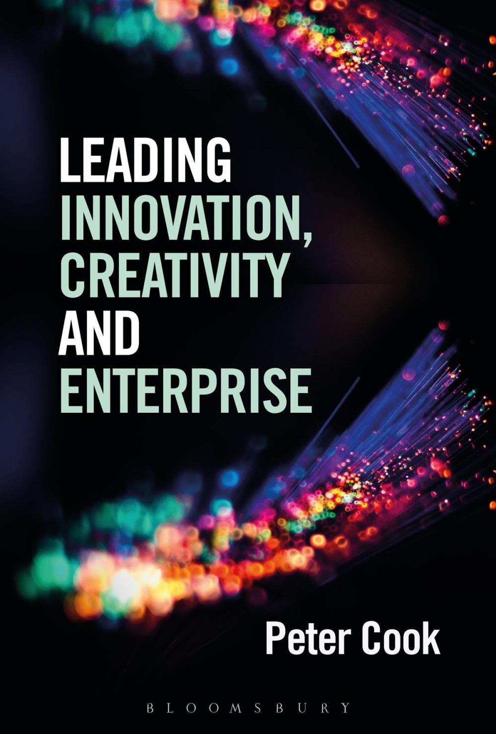 Big bigCover of Leading Innovation, Creativity and Enterprise