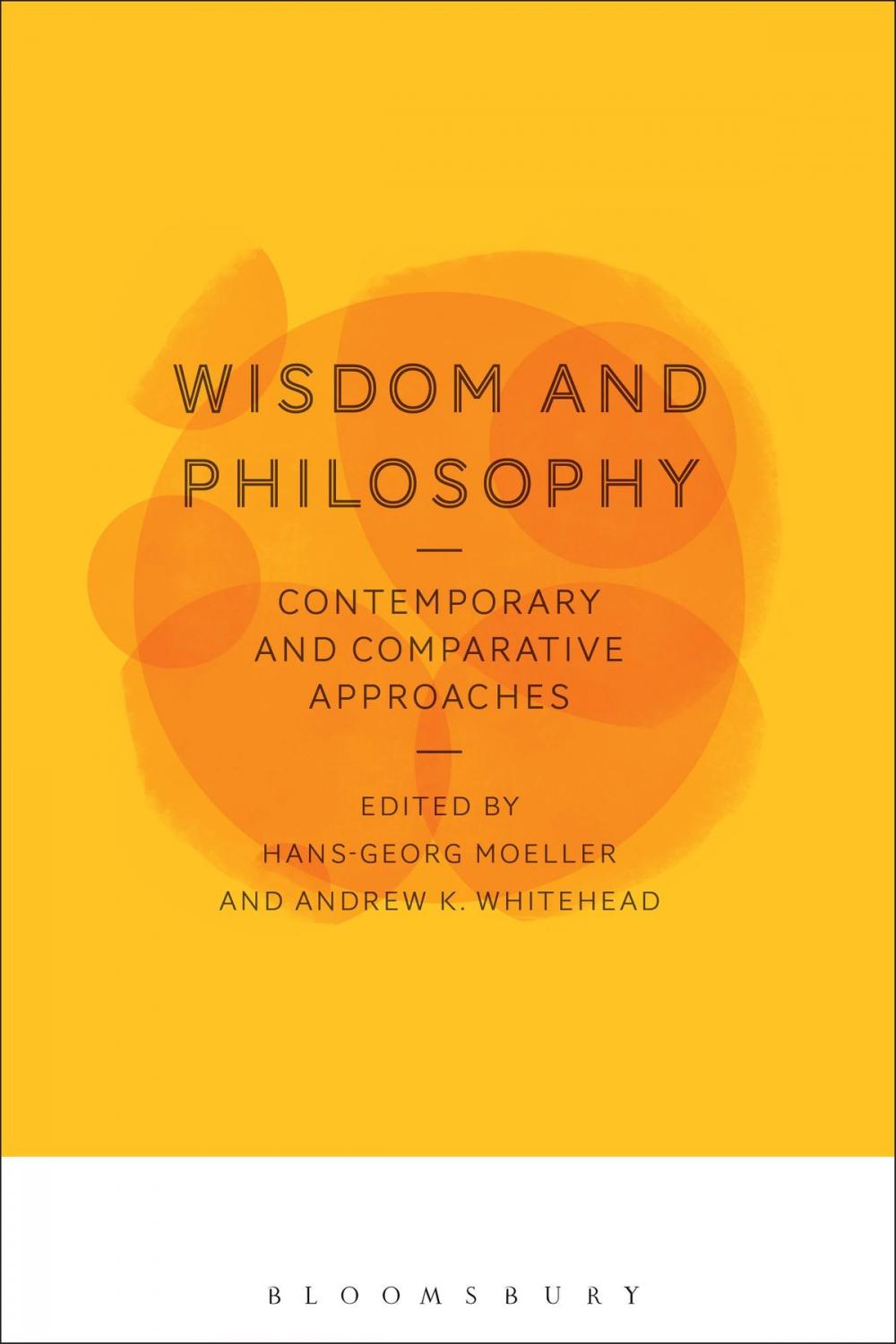 Big bigCover of Wisdom and Philosophy: Contemporary and Comparative Approaches