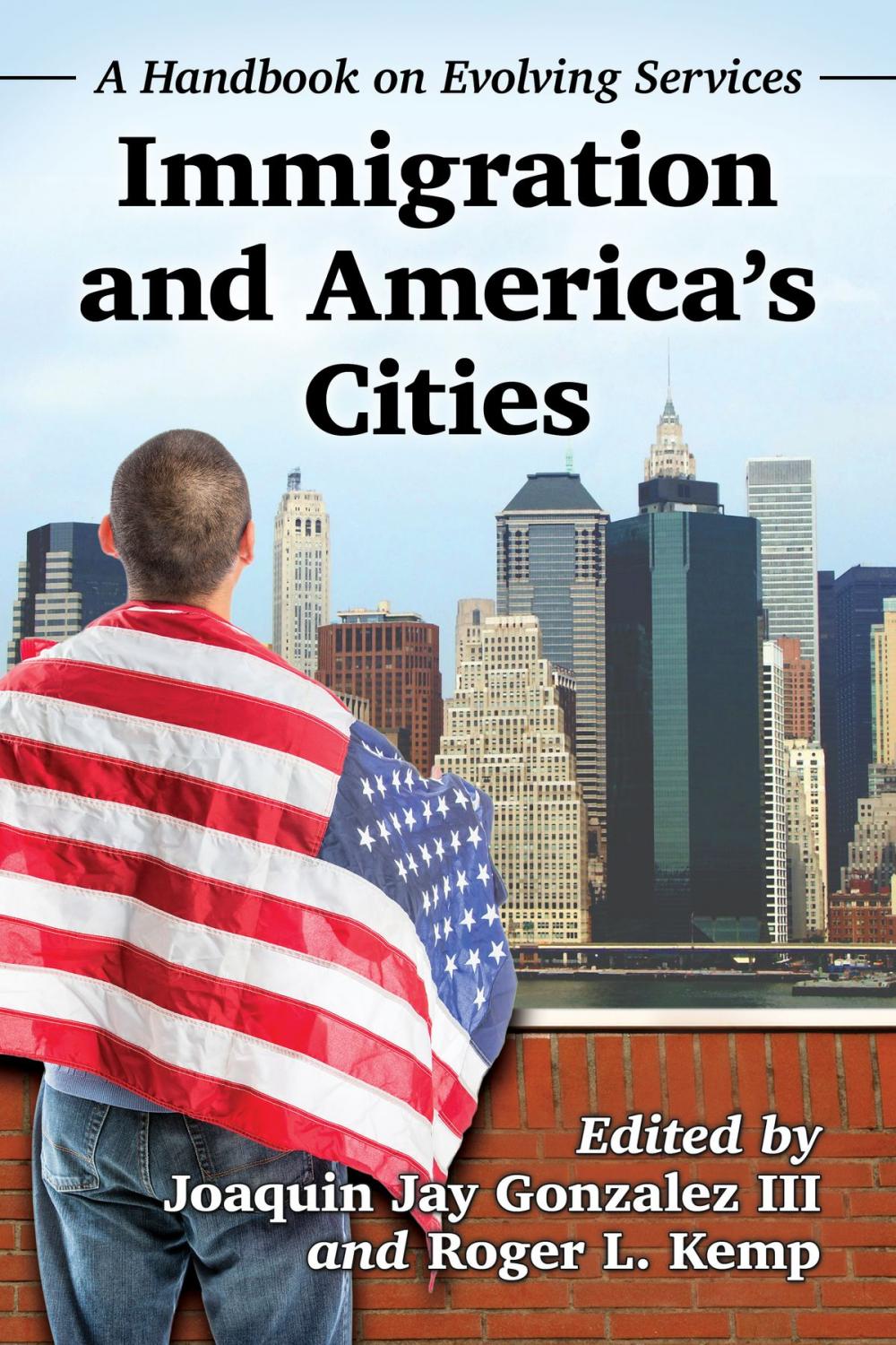 Big bigCover of Immigration and America's Cities