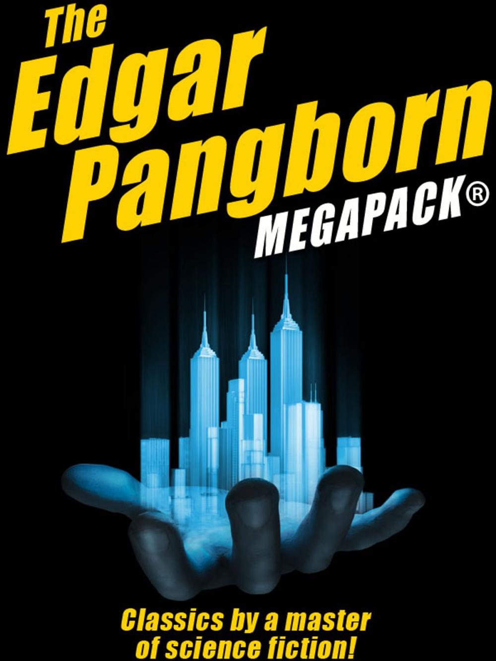 Big bigCover of The Edgar Pangborn MEGAPACK®