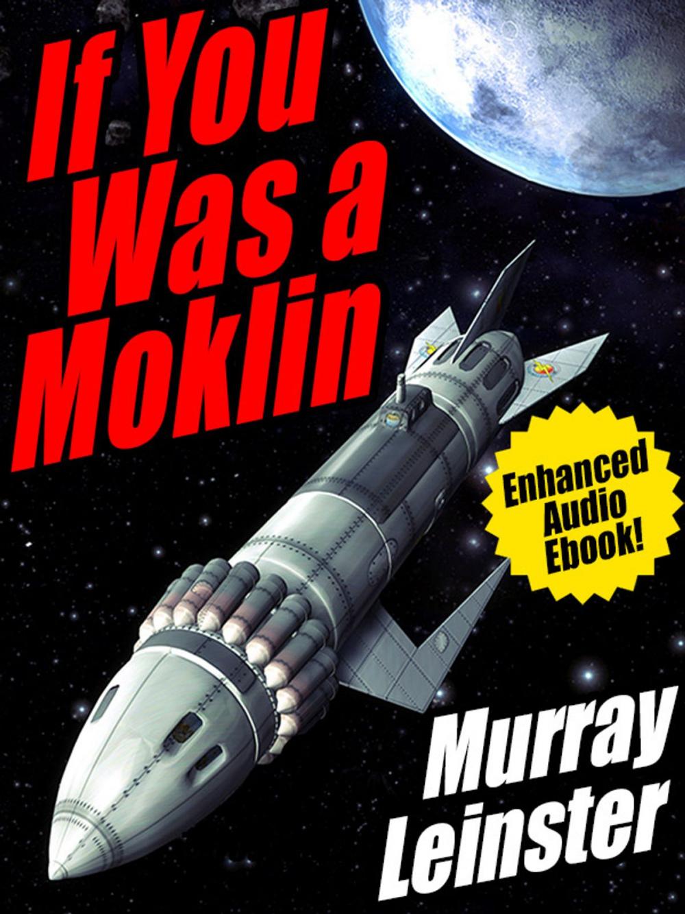 Big bigCover of If You Was a Moklin: Enhanced Audio Ebook