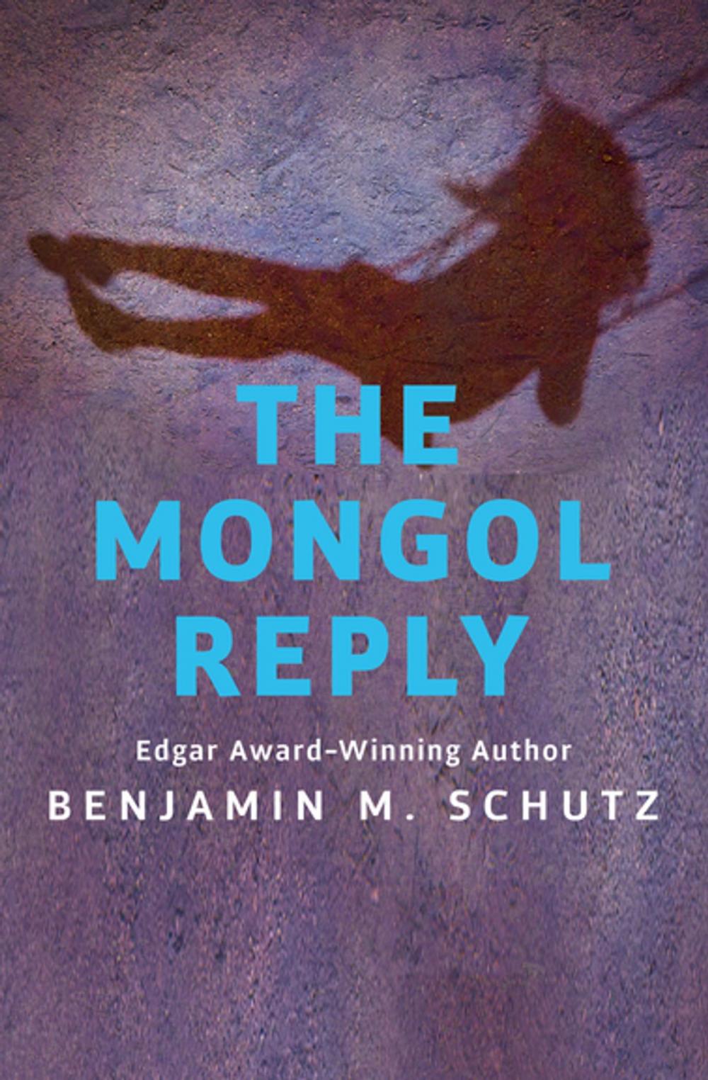 Big bigCover of The Mongol Reply