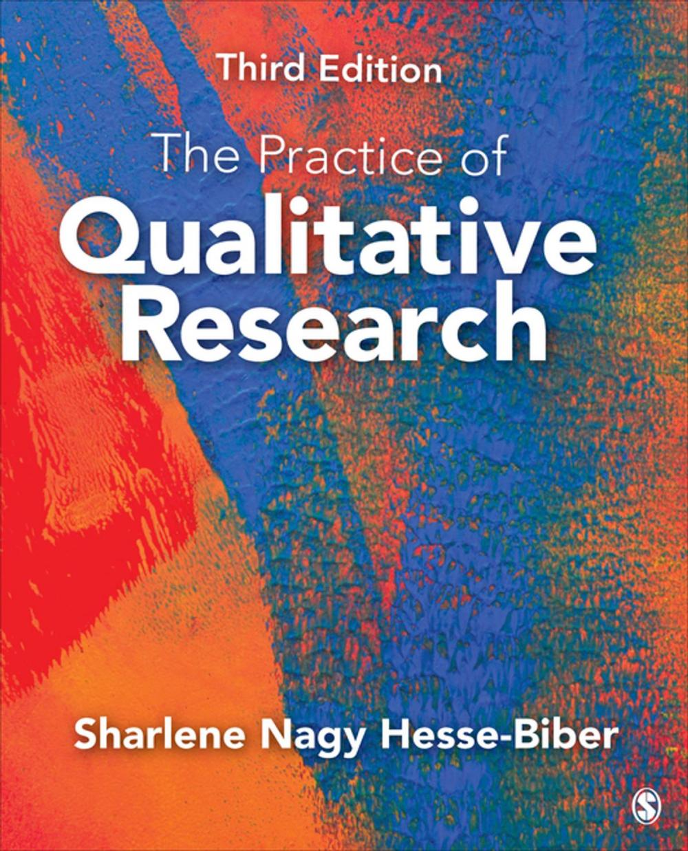 Big bigCover of The Practice of Qualitative Research