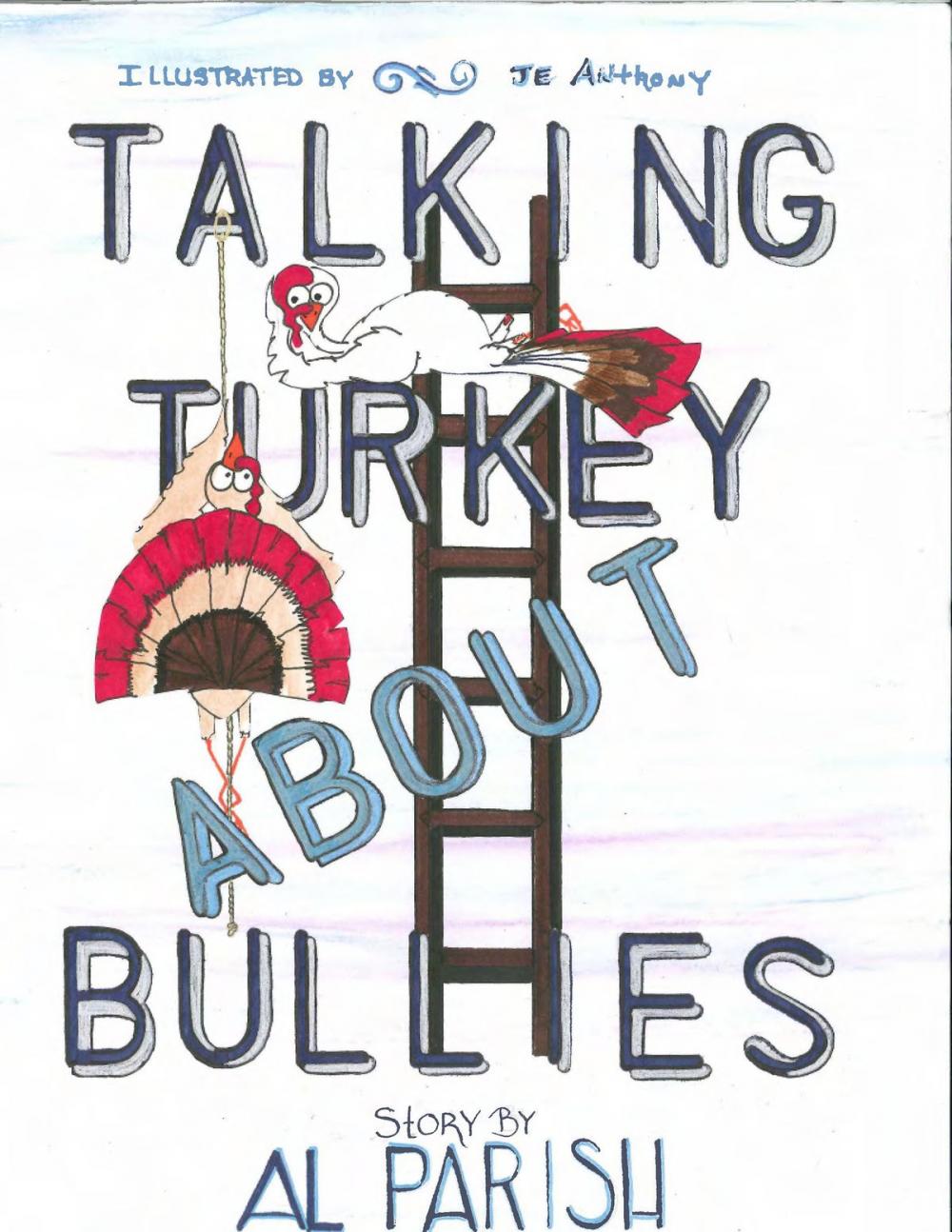 Big bigCover of Talking Turkey About Bullies