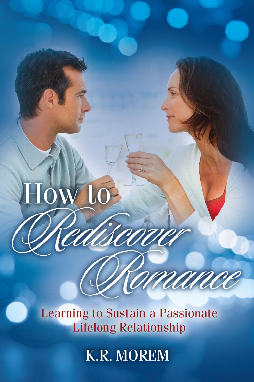 Big bigCover of How to Rediscover Romance