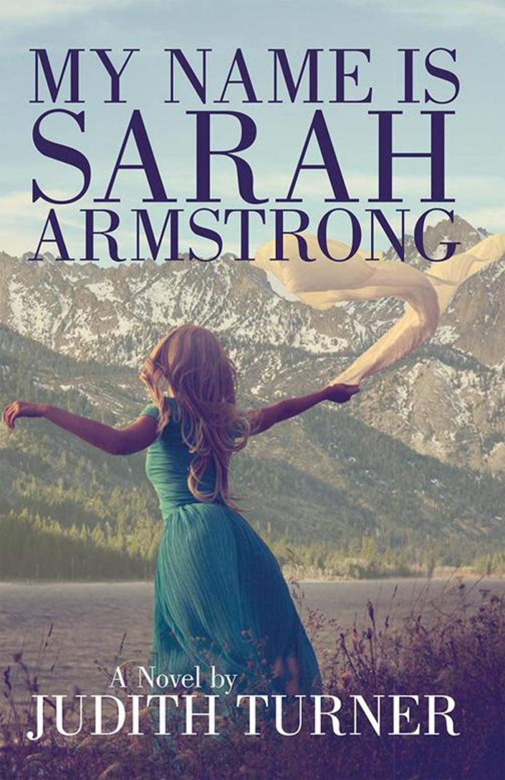 Big bigCover of My Name Is Sarah Armstrong