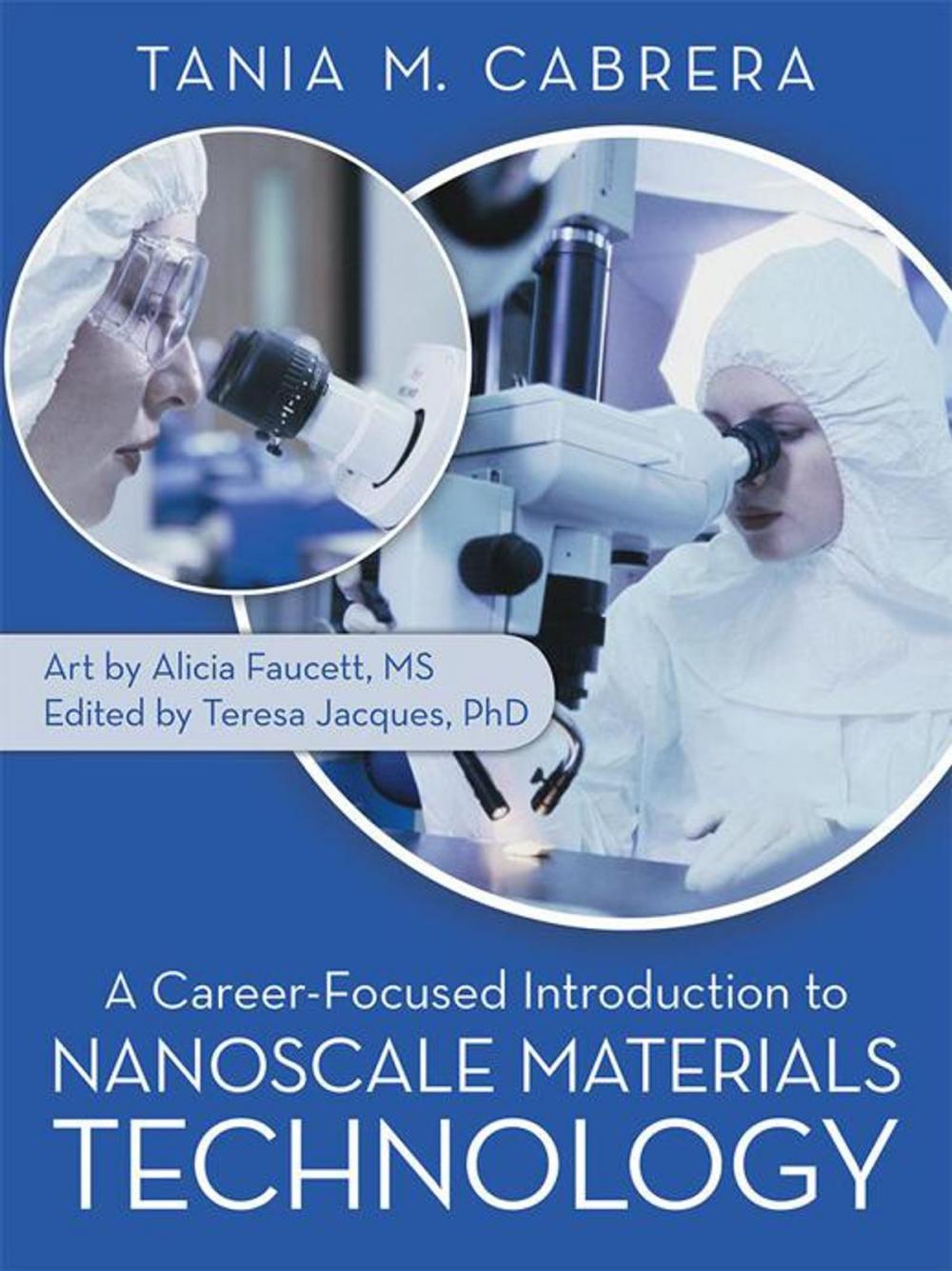 Big bigCover of A Career-Focused Introduction to Nanoscale Materials Technology