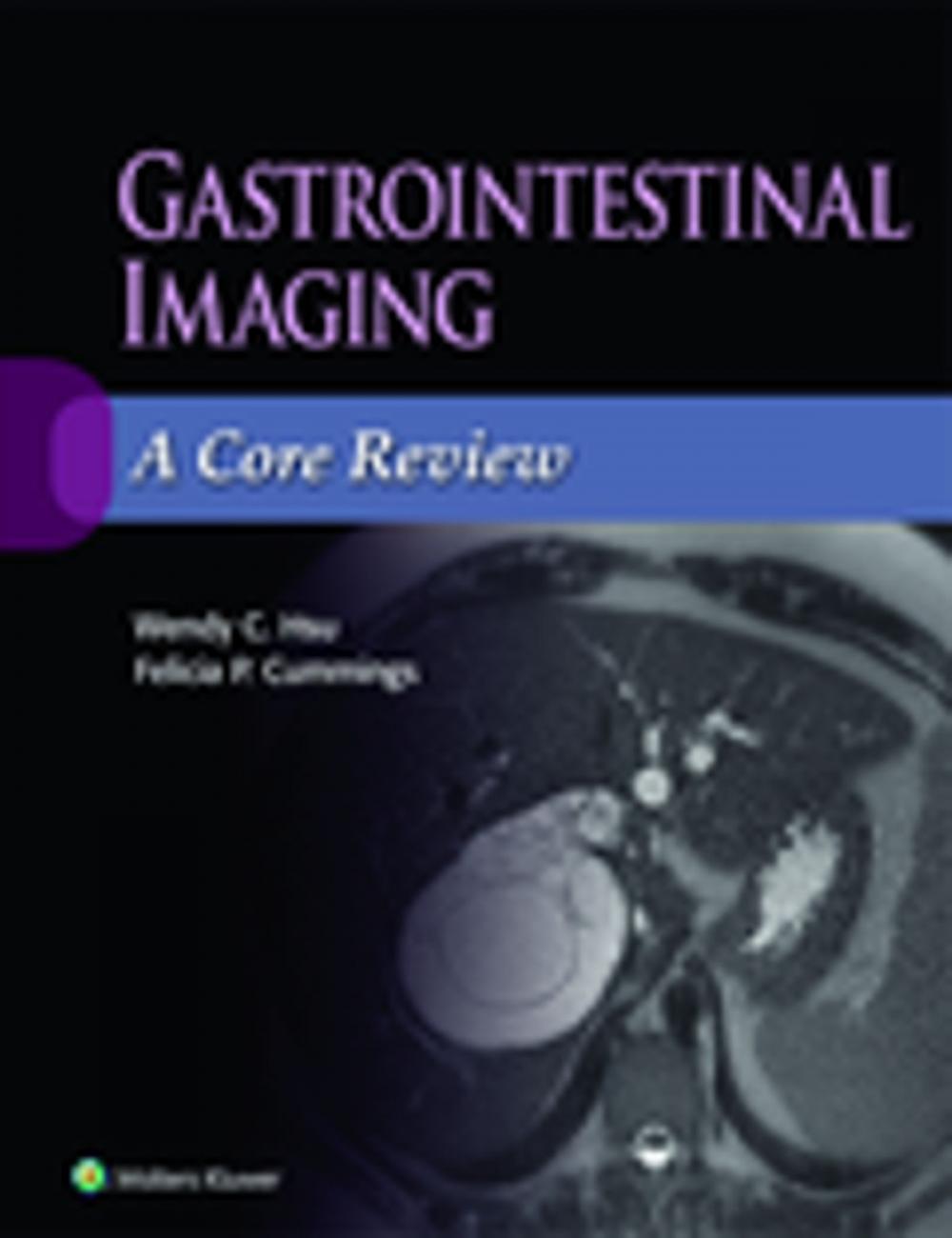 Big bigCover of Gastrointestinal Imaging: A Core Review